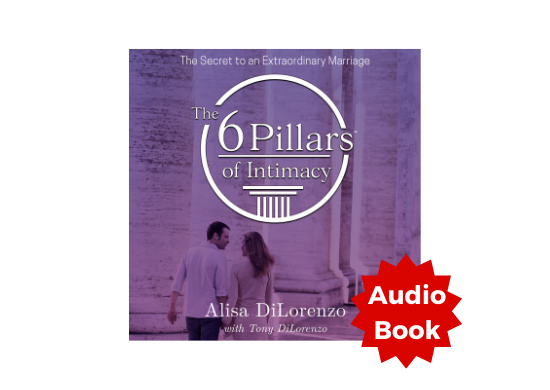 The 6 Pillars of Intimacy: The Secret to an Extraordinary Marriage - Audiobook