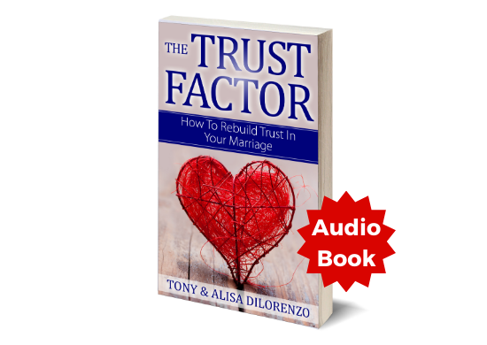 The Trust Factor: How To Rebuild Trust In Your Marriage - Audiobook